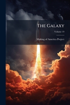 Paperback The Galaxy; Volume 19 Book