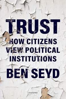 Hardcover Trust: How Citizens View Political Institutions Book