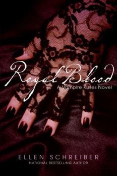 Vampire Kisses 6: Royal Blood - Book #6 of the Vampire Kisses