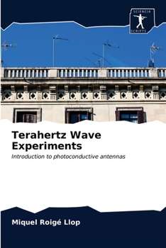 Paperback Terahertz Wave Experiments Book