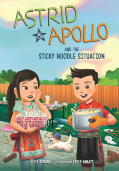 Library Binding Astrid & Apollo and the Sticky Noodle Situation Book