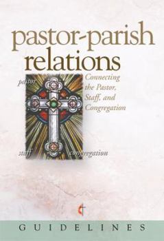 Paperback Guidelines 2009-2012 Pastor Parish Relations Book