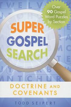 Paperback Super Gospel Seach-Doctrine & Covenants: Pearl of Great Price Book