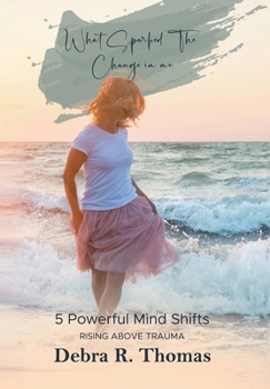 Hardcover What Sparked The Change in Me? Book