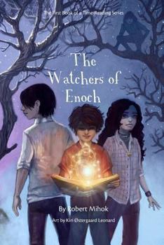 The Watchers of Enoch (Time-Reading Series, #1)