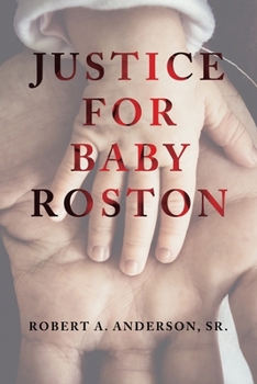 Paperback Justice for Baby Roston Book