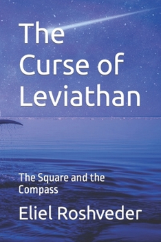 Paperback The Curse of Leviathan: The Square and the Compass Book