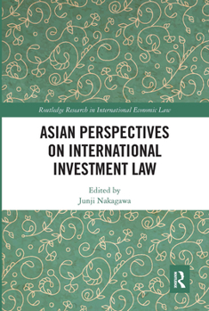 Paperback Asian Perspectives on International Investment Law Book