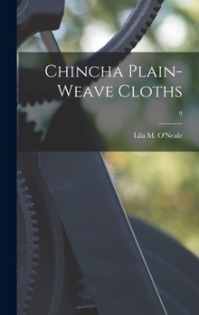 Hardcover Chincha Plain-weave Cloths; 9 Book