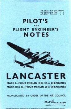 Paperback Lancaster I, III and X Pilot's and Flight Engineer's Notes Book
