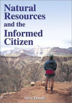 Paperback Natural Resources and the Informed Citizen Book