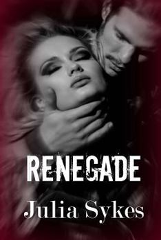 RENEGADE - Book  of the Renegade