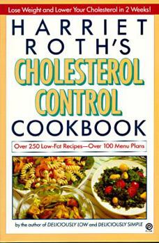Paperback Harriet Roth's Cholesterol Control Cookbook Book