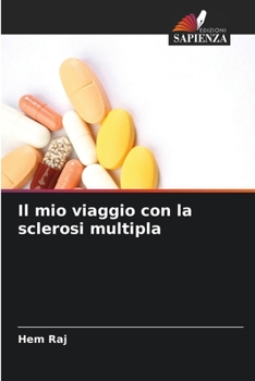 Paperback Il mio viaggio con la sclerosi multipla [Italian] Book