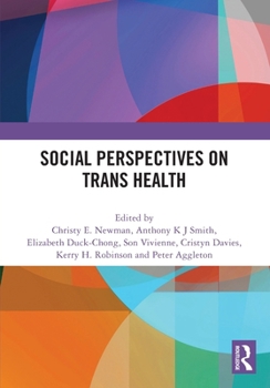 Paperback Social Perspectives on Trans Health Book