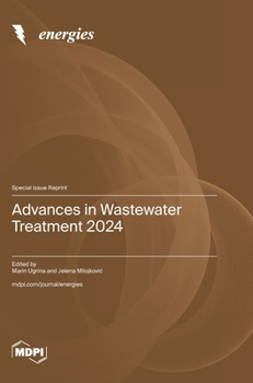 Hardcover Advances in Wastewater Treatment 2024 Book