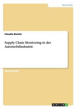 Paperback Supply Chain Monitoring in der Automobilindustrie [German] Book