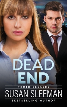 Dead End - Book #3 of the Truth Seekers