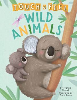 Board book Wild Animals: A Touch and Feel Book - Children's Board Book - Educational Book