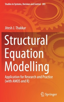 Hardcover Structural Equation Modelling: Application for Research and Practice (with Amos and R) Book