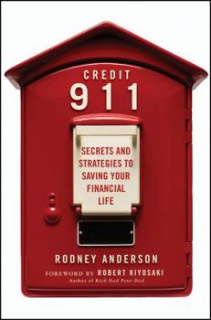 Hardcover Credit 911: Secrets and Strategies to Saving Your Financial Life Book