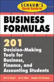 Paperback Schaum's Quick Guide to Business Finance: 201 Decision-Making Tools for Business, Finance, and Accounting Students Book