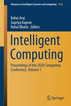 Paperback Intelligent Computing: Proceedings of the 2020 Computing Conference, Volume 1 Book
