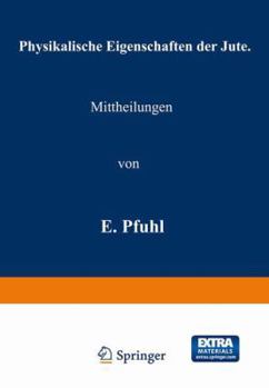 Paperback Physikalische Eigenschaften Der Jute [German] Book