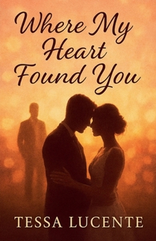 Paperback Where My Heart Found You (A Heart's Journey) Book