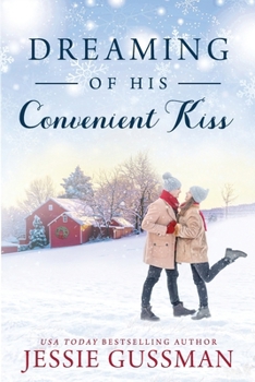 Dreaming of His Convenient Kiss - Book #2 of the Cowboy Mountain Christmas