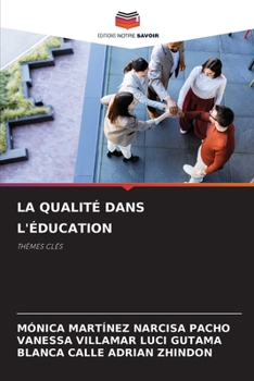 Paperback La Qualité Dans l'Éducation [French] Book