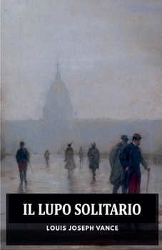 Il Lupo Solitario (Italian Edition)