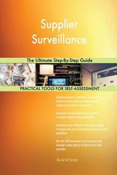 Paperback Supplier Surveillance The Ultimate Step-By-Step Guide Book