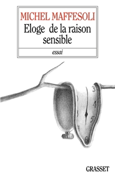 Paperback Eloge de la raison sensible [French] Book