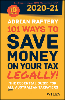 Paperback 101 Ways to Save Money on Your Tax - Legally! 2020 - 2021 Book