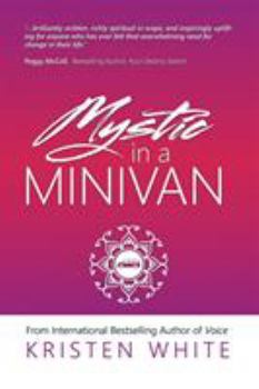 Paperback Mystic in a Minivan Book