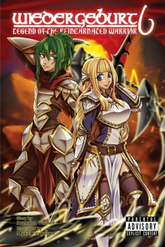 Paperback Wiedergeburt: Legend of the Reincarnated Warrior: Volume 6 Book