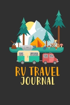 Paperback RV Travel Journal: Camping Logbook & Trip Planner, Memory Book, and Expense Tracker (Grey) Book