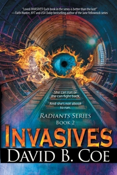 Invasives - Book #2 of the Radiants