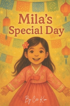 Paperback Mila's Special Day: By Cee Kim Book