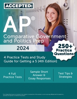 Paperback AP Comparative Government and Politics Prep 2024: 4 Practice Tests and Study Guide for Getting a 5 [4th Edition] Book