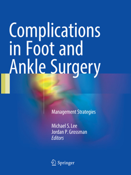 Paperback Complications in Foot and Ankle Surgery: Management Strategies Book