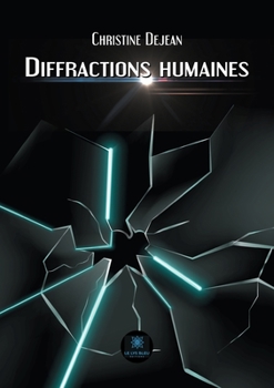 Paperback Diffractions humaines [French] Book