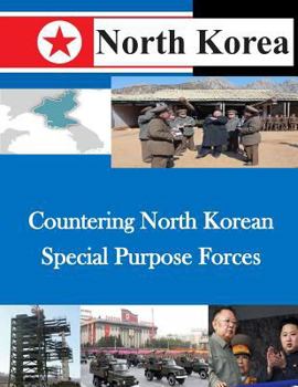 Paperback Countering North Korean Special Purpose Forces Book