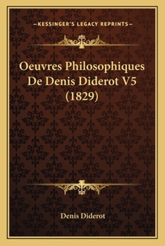 Oeuvres Philosophiques De Denis Diderot V5