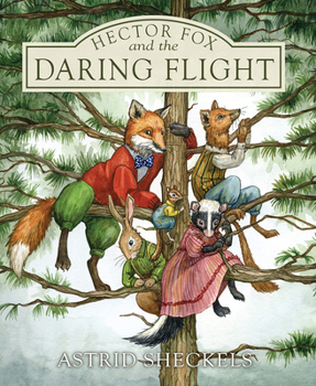 Hardcover Hector Fox and the Daring Flight Book