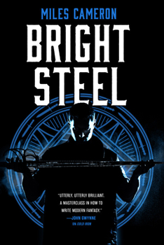 Bright Steel - Book #3 of the Masters and Mages