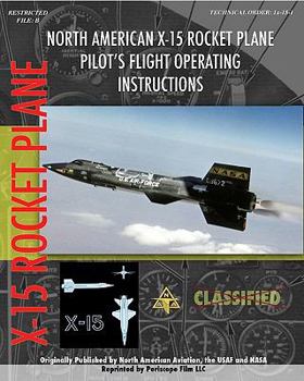 Paperback North American X-15 Pilot's Flight Operating Instructions Book