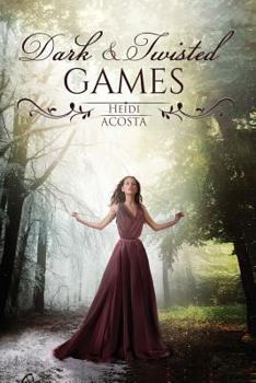 Dark & Twisted Games - Book #1 of the Hearts of Faeylon