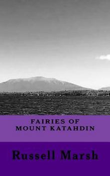 Paperback Fairies of Mt Katahdin Book